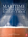 The Maritime Engineering Reference Book (eBook): A Guide to Ship Design, Construction and Operation